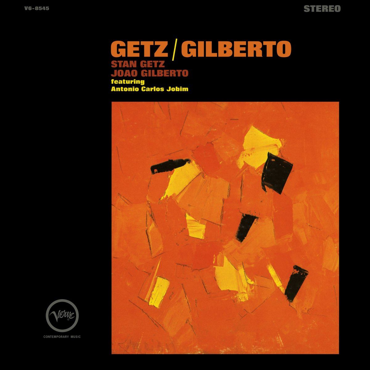 Stan Getz, Joao Gilberto Featuring Antonio Carlos Jobim - Getz / Gilberto 180G Vinyl LP Reissue