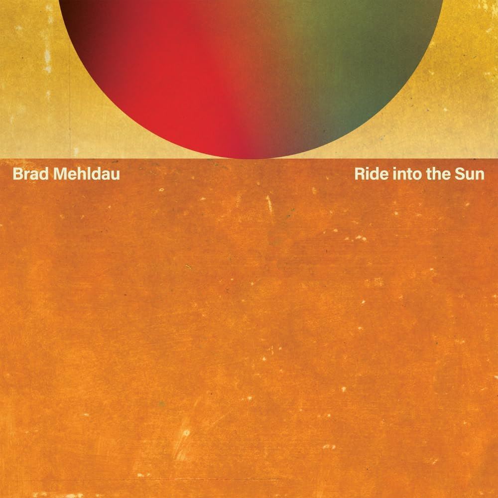 Brad Mehldau - Ride Into The Sun 2x Vinyl LP