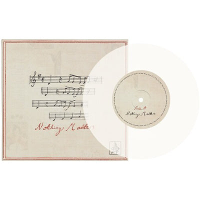 Last Dinner Party, The - Nothing Matters (Limited Clear 7" Vinyl)