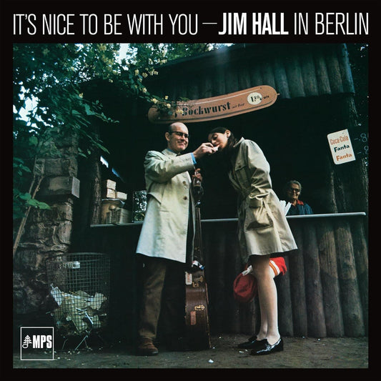 Jim Hall - It's Nice To Be With You (Jim Hall In Berlin) 180G Vinyl LP Remastered