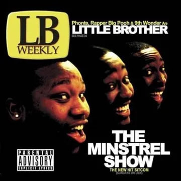 Little Brother - The Minstrel Show: 20th Anniversary Deluxe Edition