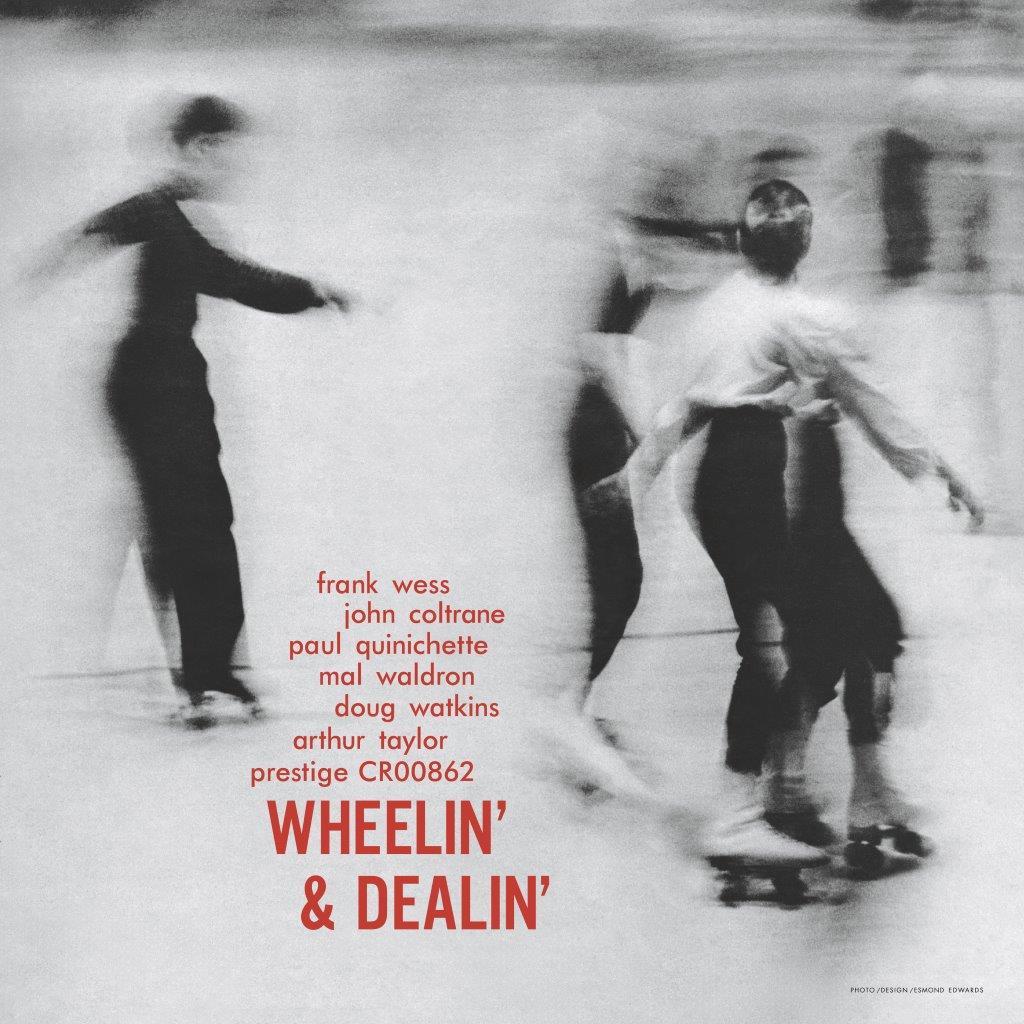 Frank Wess, John Coltrane, Paul Quinichette, Mal Waldron, Doug Watkins & Arthur Taylor - Wheelinâ€?and Dealinâ€?180G Vinyl LP Reissue