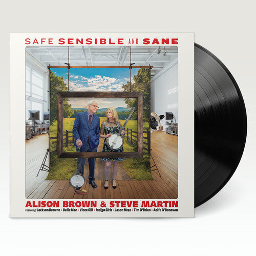 Alison Brown & Steve Martin "Safe, Sensible And Sane" LP